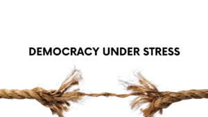 Democracy Under Stress: Potential Challenges in the Post-Truth Era