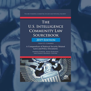 The American Way: Rule of Law in Intelligence and Covert Operations