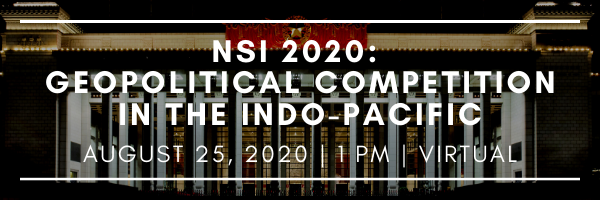 NSI 2020: Geopolitical Competition in the Indo-Pacific