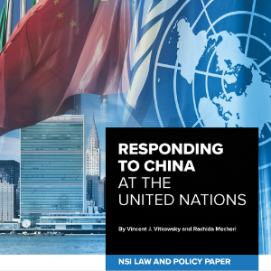 Responding to China at the United Nations by Vincent J. Vitkowsky and Rachida Mecheri