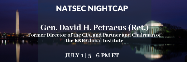 Natsec Nightcap with General David H. Petraeus