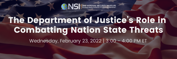 The Department of Justice’s Role in Combatting Nation State Threats