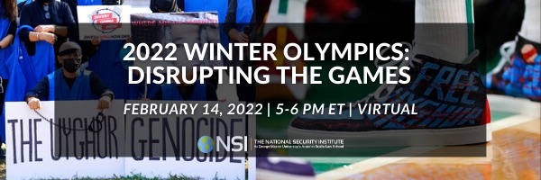 2022 Winter Olympics: Disrupting the Games