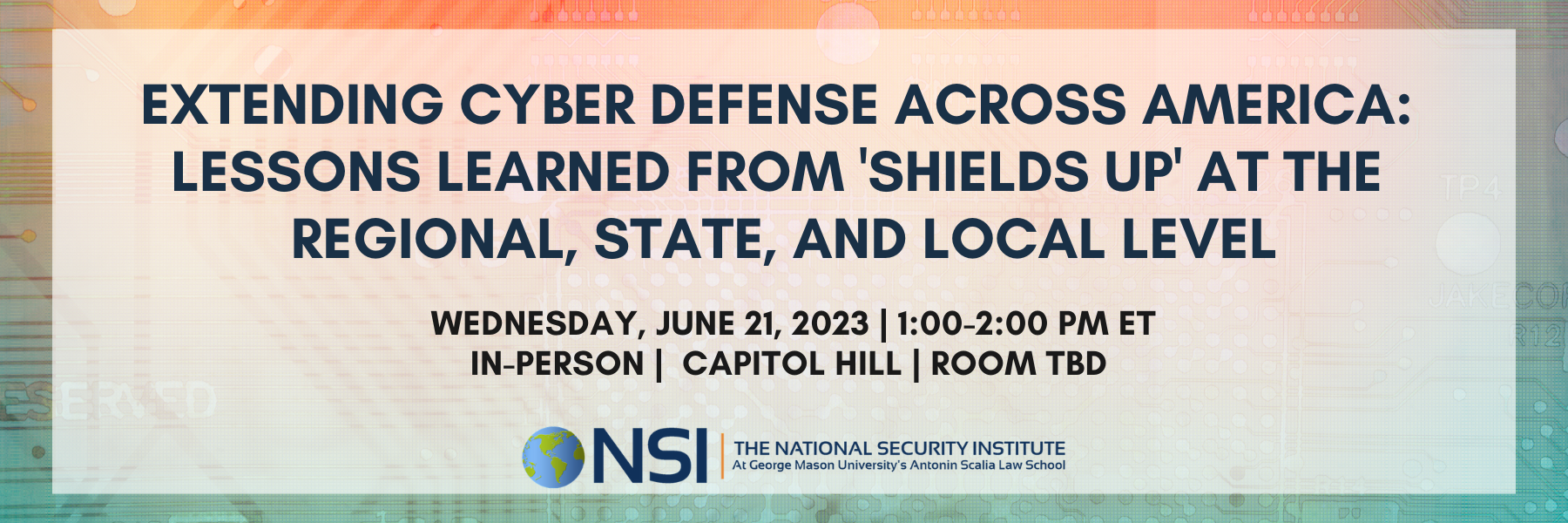 Extending Cyber Defense Across America: Lessons Learned from 'Shields Up' at the Regional, State, and Local Level