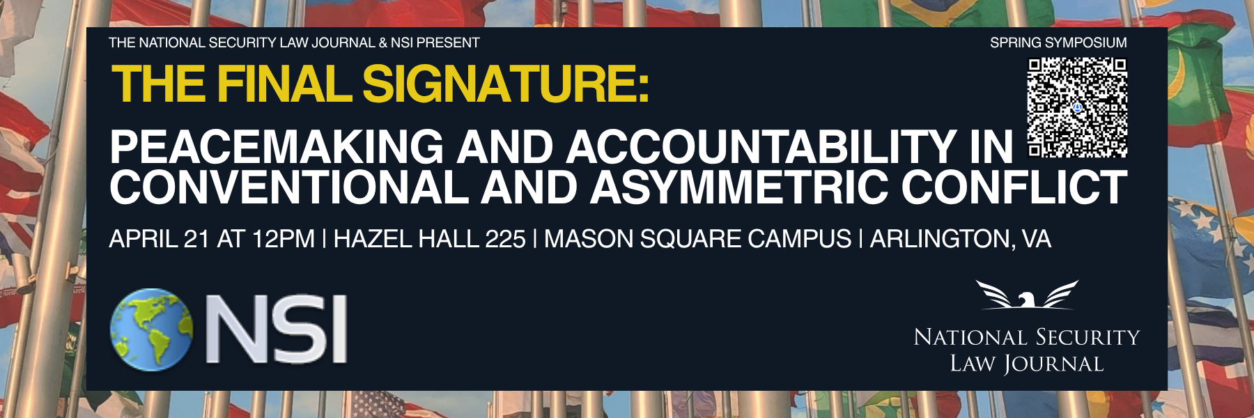 The Final Signature: Peacemaking and Accountability  in Conventional & Asymmetric Conflict